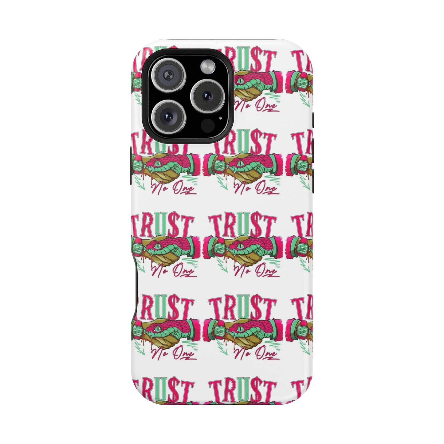No TrU$t Case