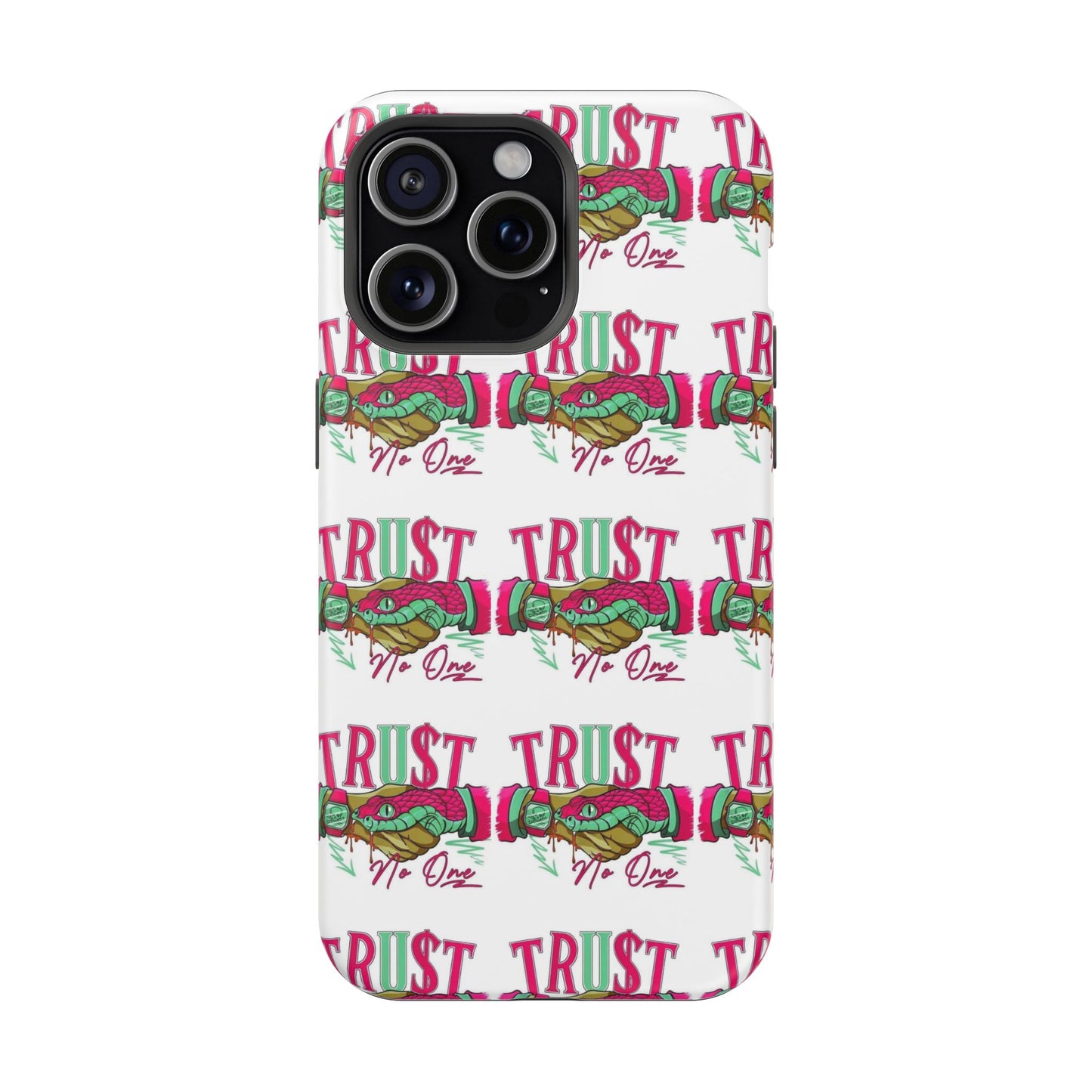 No TrU$t Case