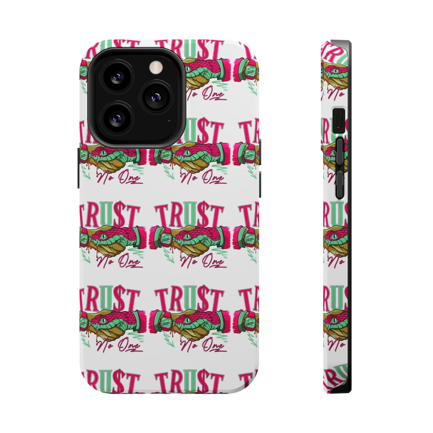 No TrU$t Case