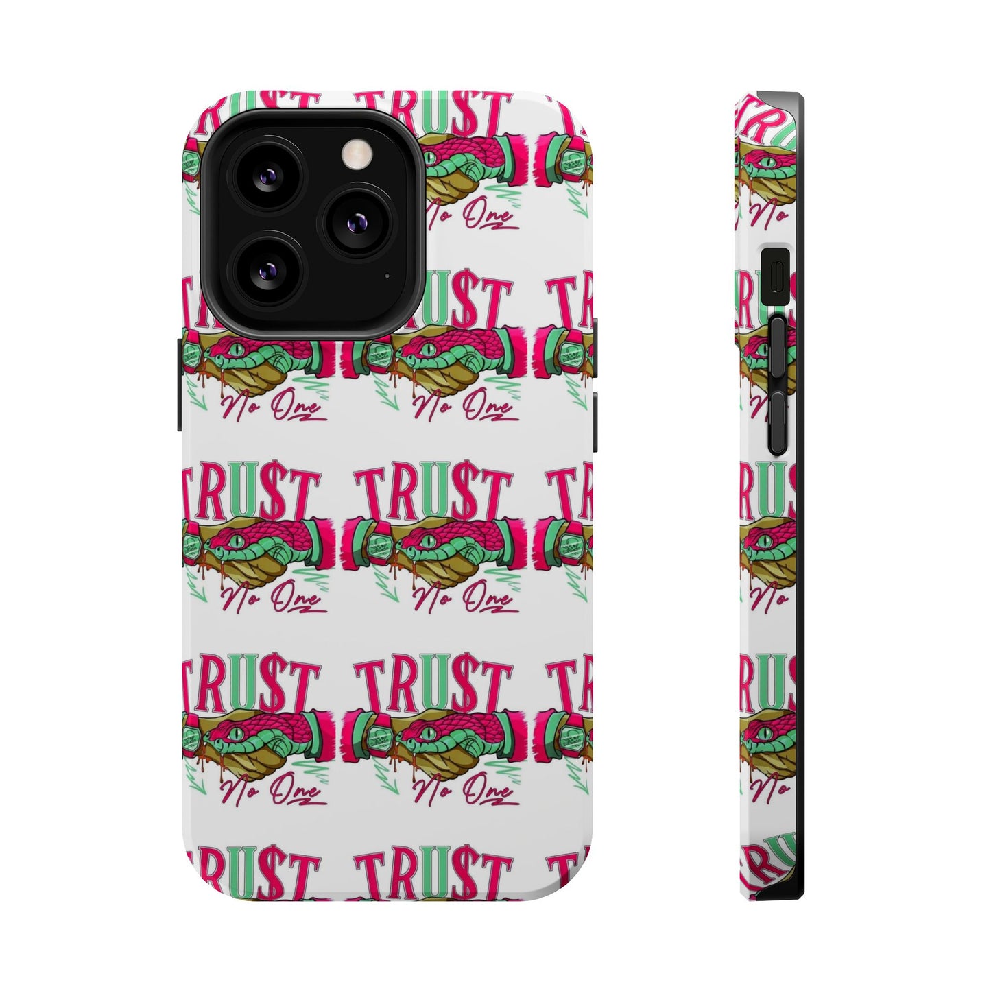 No TrU$t Case