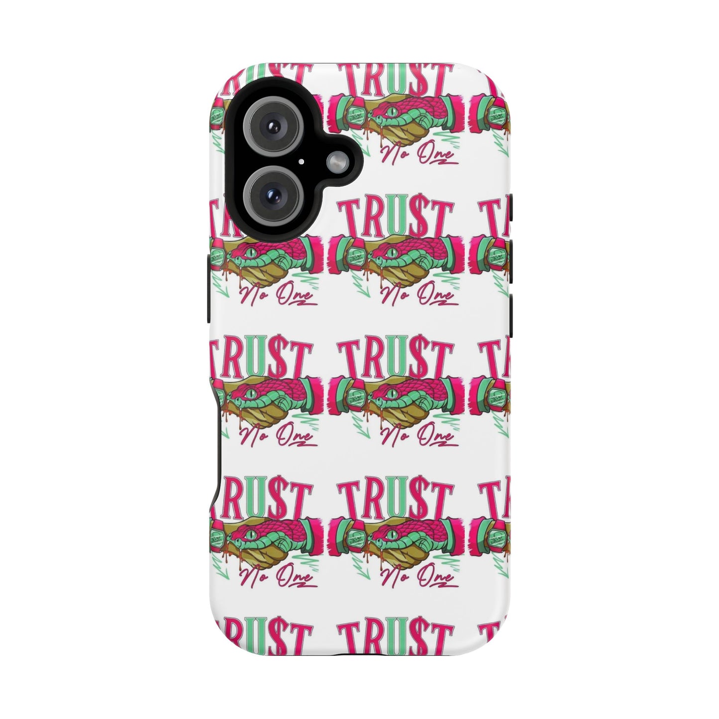 No TrU$t Case