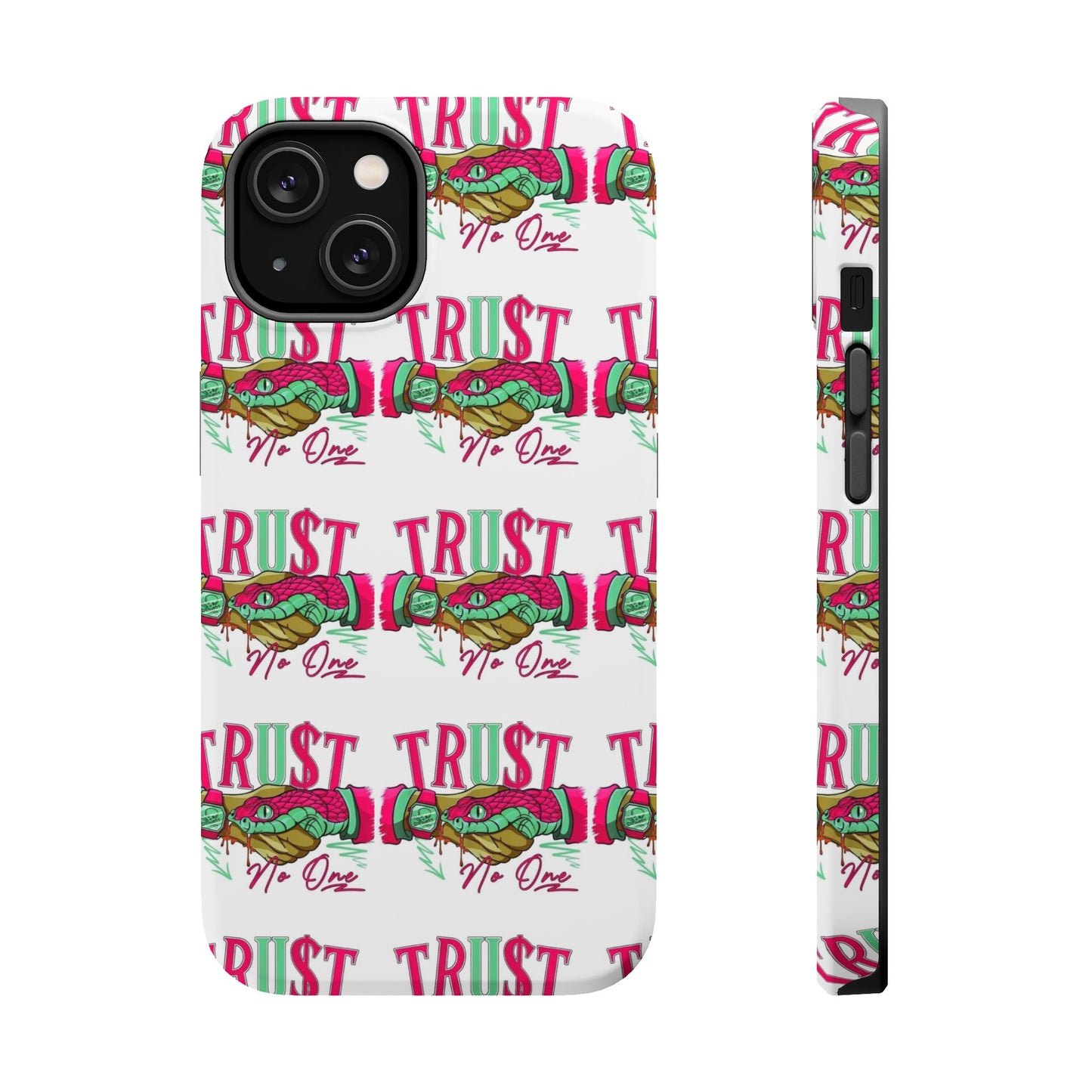 No TrU$t Case