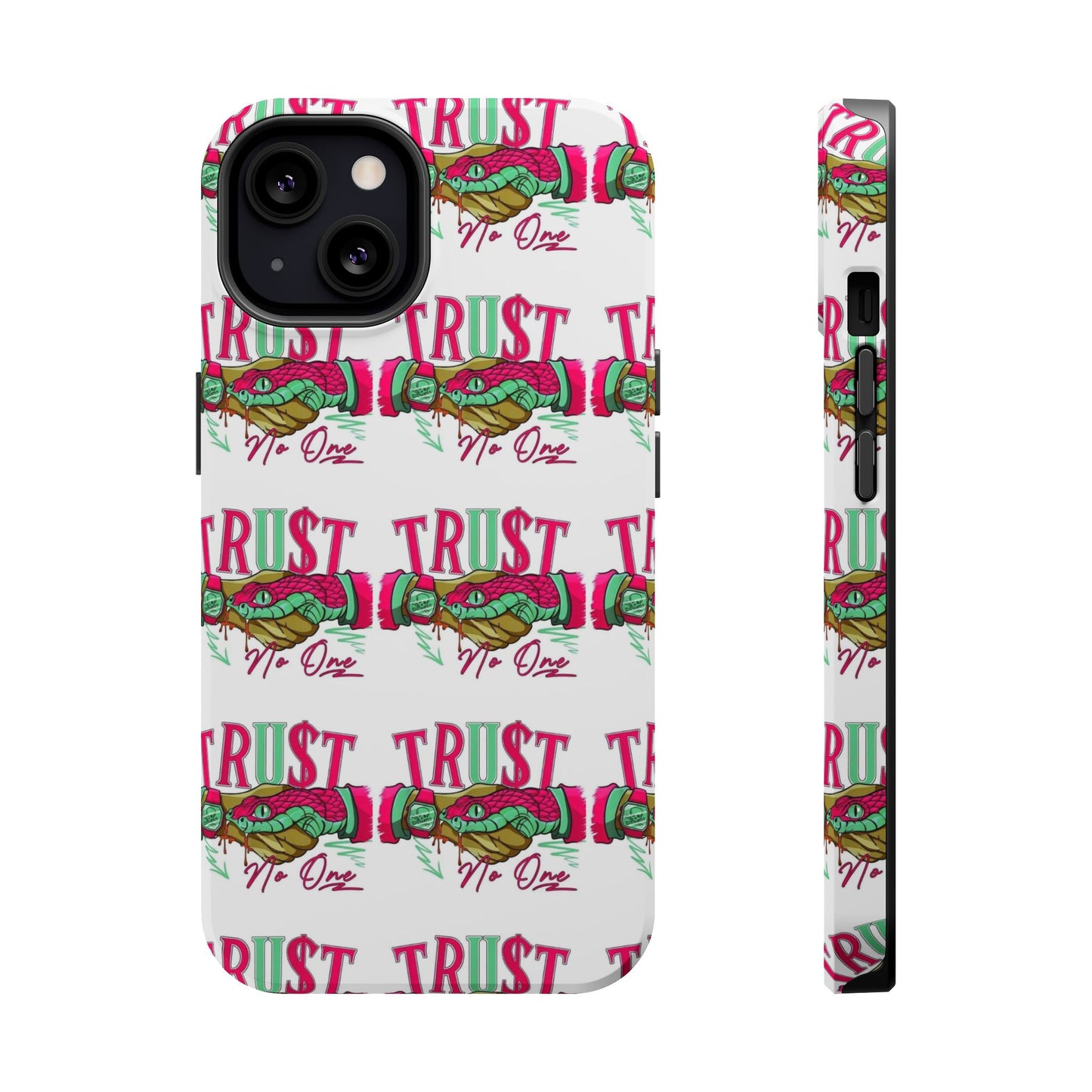 No TrU$t Case