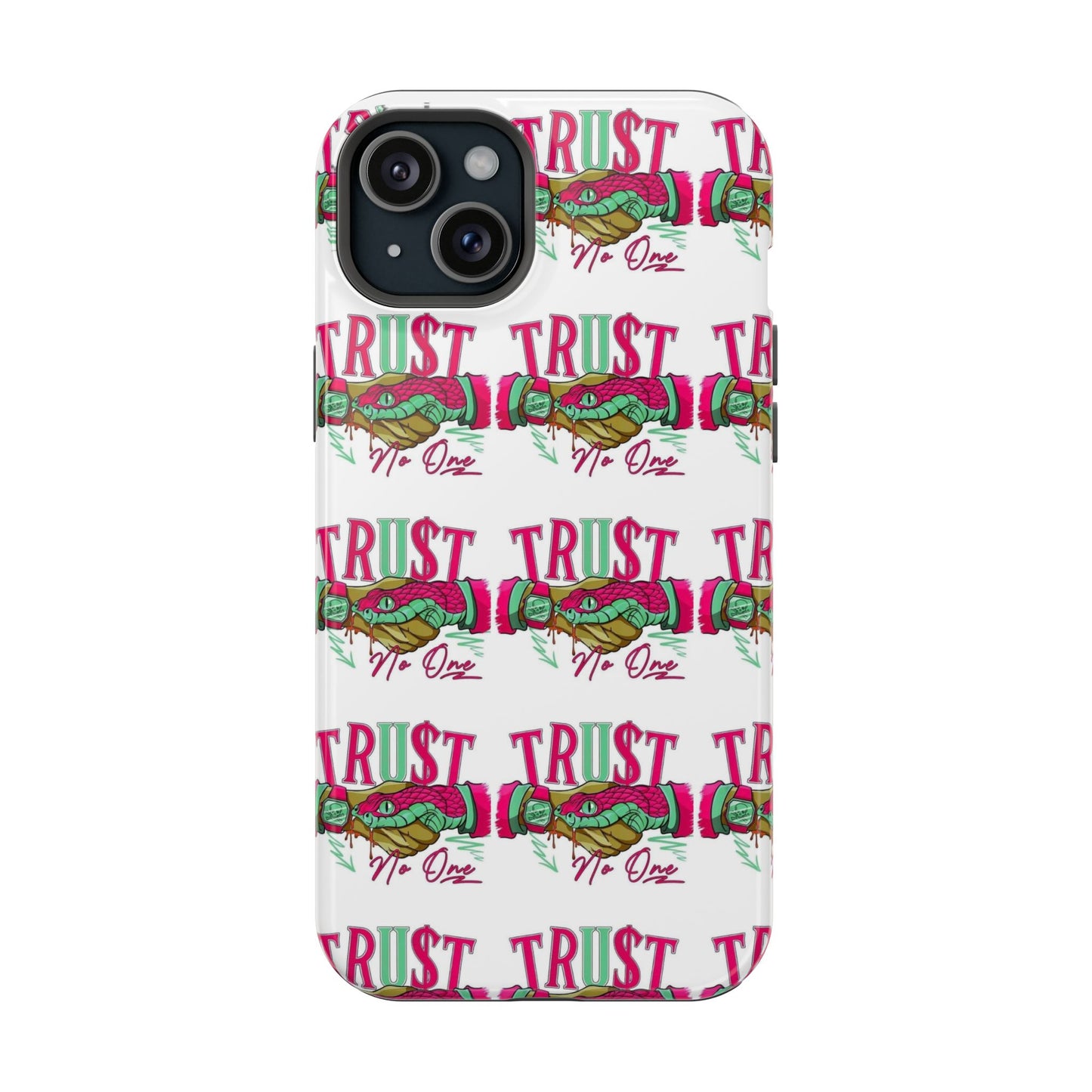 No TrU$t Case