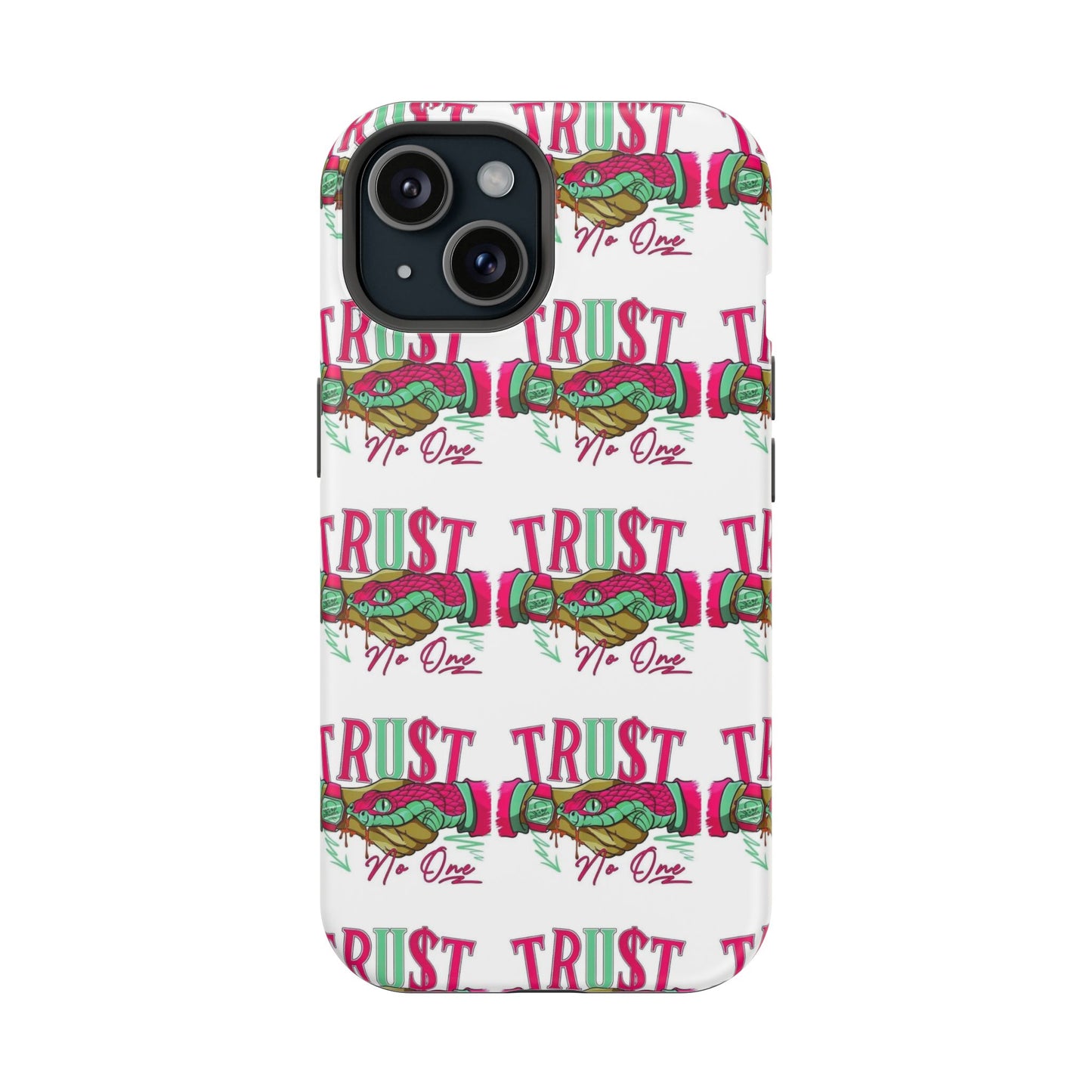 No TrU$t Case