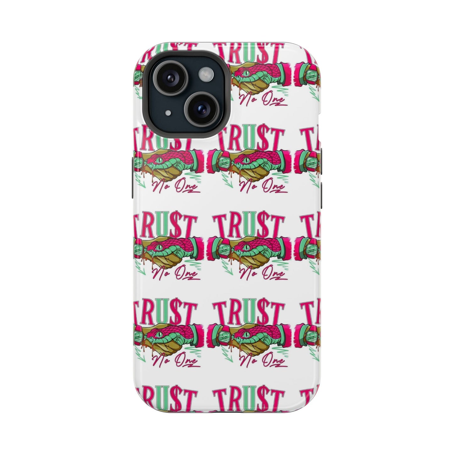 No TrU$t Case